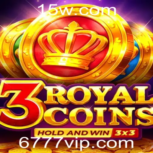 Descubra o Mundo do Jogo 3royalcoins com 777vip