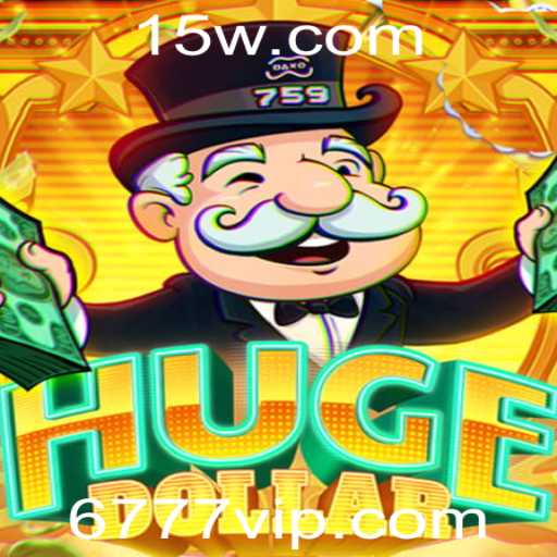 Descubra o Mundo Empolgante do Jogo HugeDollar com 777vip