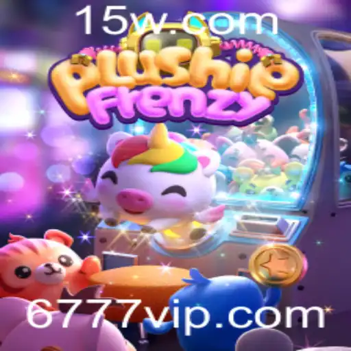 Descubra o Mundo de PlushieFrenzy e Como a Palavra-Chave '777vip' Entra em Jogo